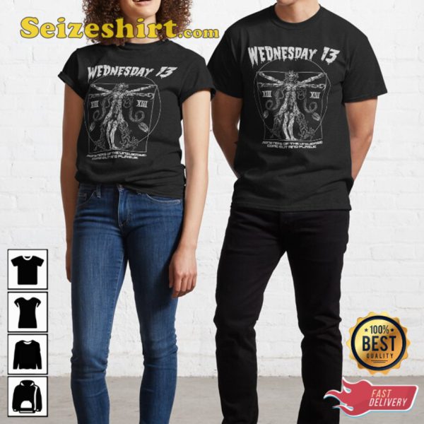 Wednesday 13 Monsters Of The Universe Come Out And Plaque T-Shirt