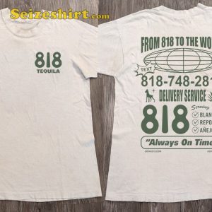 818 Tequila Regeneration For The Next Funny T-shirt