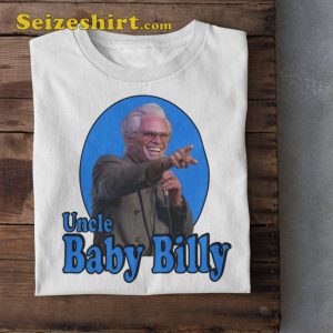 Baby Billy Freeman Righteous Gemstones Movie T-shirt