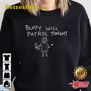 Buffy Will Patrol Tonight Sunnydale High School T-shirt