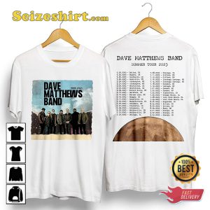 Dave Matthews Band Tour 2023 Summer Concert T-shirt