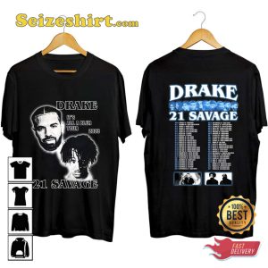 Drake 21 Savage Tour 2023 It Is All A Blur Tour T-shirt