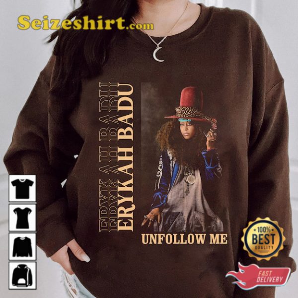 Erykah Badu Tour 2023 Unfollow Me Concert T-shirt