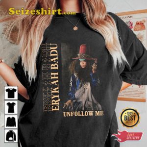 Erykah Badu Tour 2023 Unfollow Me Concert T-shirt