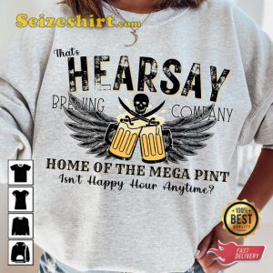 Hearsay Brewing Company Beer T-shirt