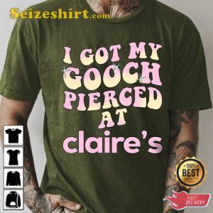 I Got My Gooch Pierced At Claires Pastel Pink Quote Tshirt Pastel Pink Tee