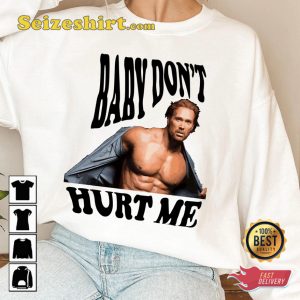 Mike Ohearn Meme Baby Dont Hurt Me Classic T-shirt