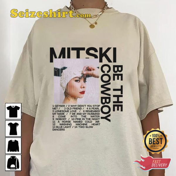 Mitski Album Be The Cowboy Tracklist T-shirt