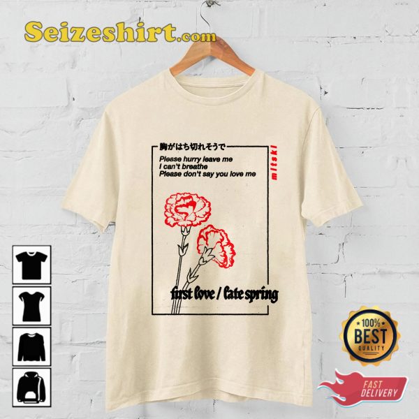 Mitski Song First Love Late Spring T-shirt