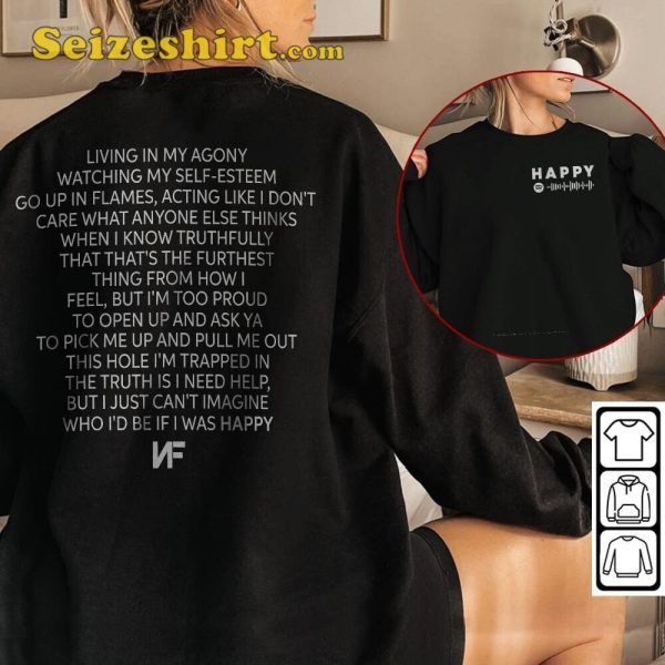 NF Rapper Happy Lyrics Fan Gift T-shirt