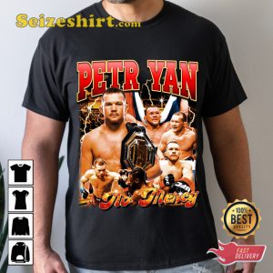 Petr Yan No Mercy MMA Fighter Fan Gift T-shirt