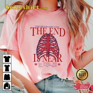 Phoebe Bridgers Quote I Know The End T-shirt