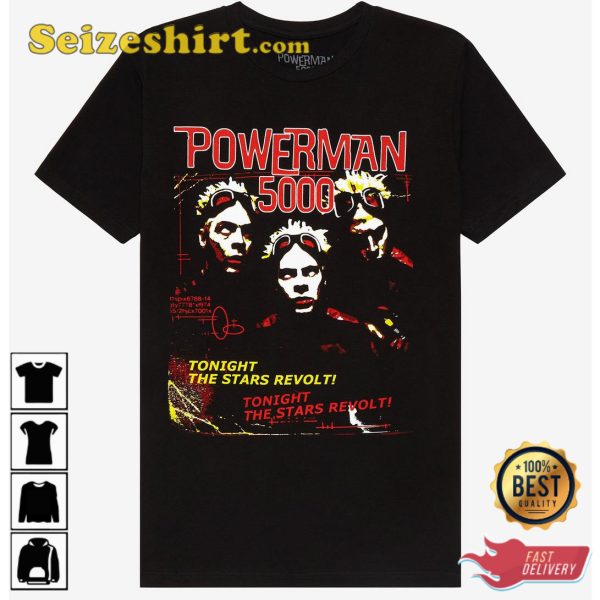 Powerman 5000 Tonight The Stars Revolt T-Shirt