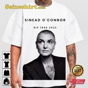 RIP Sinead Oconnor 2023 Rest In Eternity T-shirt