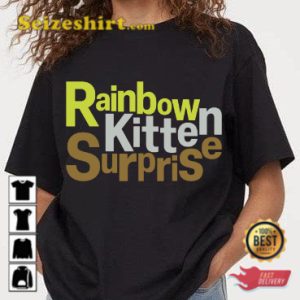 Rainbow Kitten Surprise Tour Fan Gift T-shirt