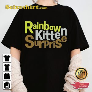 Rainbow Kitten Surprise Tour Fan Gift T-shirt