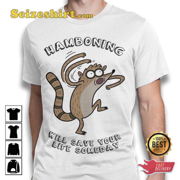 Regular Show Hamboning Rigby Save Your Life T-shirt