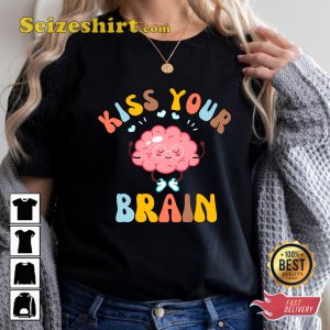 Teacher Kiss Your Brain Back To School T-shirt