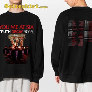 You Me At Six Truth Decay Tour 2023 T-shirt