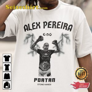 Alex Pereira UFC Fighter Poatan MMA T-shirt