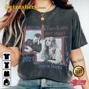 Billy Joel And Stevie Nick Two Icons One Night Piano Man T-shirt