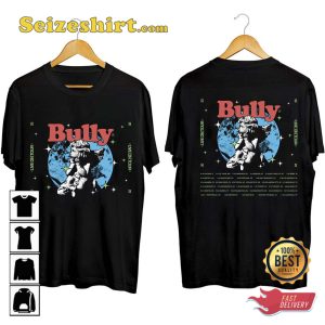 Bully Live On Tour 2023 Fan Supporter T-Shirt