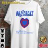 Buzzcocks Ever Fallen In Love Double Heart Design Ideal Gift Unisex T-Shirt
