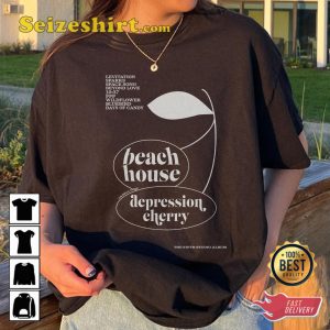 Depression Cherry Beach House American Dream Pop Music T-Shirt