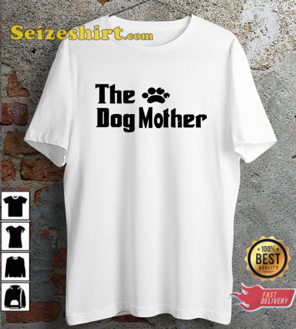 Dog Mother Pet Lovers Dog Mama T Shirt Foot Print Ideal Unisex T-Shirt