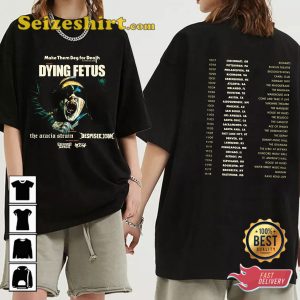 Dying Fetus Make Them Beg For Death Tour 2023 T-shirt