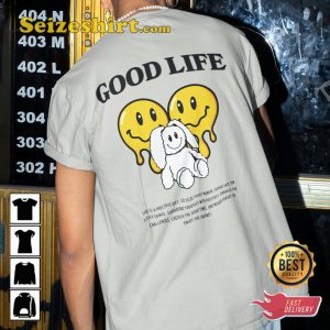 Good Life Positive Mind Vibes Life Enjoy The Journey Motivaltional T-Shirt