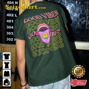 Good Vibes Edm Rave Music Festival Concert T-shirt