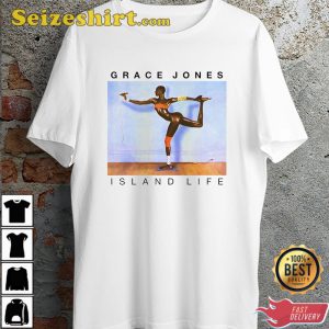 Grace Jones Island Life Tom Moulton My Jamaican Guy Music T-Shirt