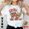 Grow Your Own Way Rock N Roll Hippie Fleetwood Mac Music Trendy T-Shirt