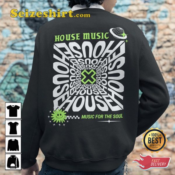 House Music Festival Rave Music For The Soul Unisex T-Shirt