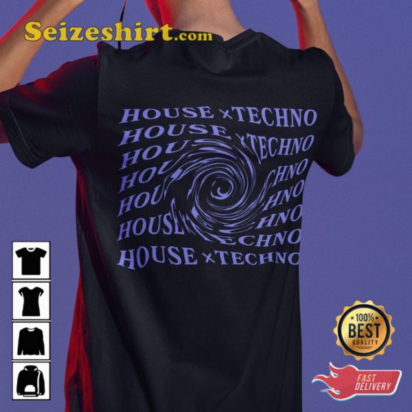 House Music Techno Rave Top Festival Outfit Unisex T-Shirt