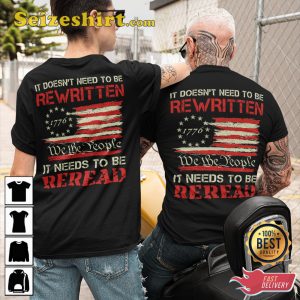 It Doesnt Need To Be Rewritten It Needs To Be Reread Classic Veterans T-Shirt