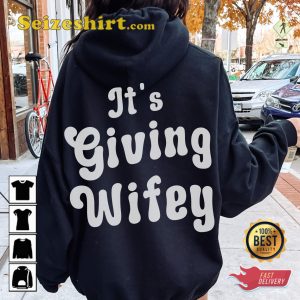Its Giving Wifey Quote Bride Gift Unisex T-Shirt
