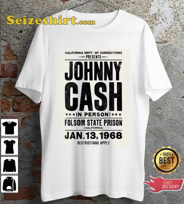 Johnny Cash In Person Folsom State Prison Unisex T-Shirt