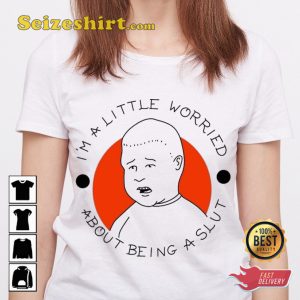King of the Hill Bobby Hill Im A Little Worried Funny Internet Meme Unisex T-Shirt