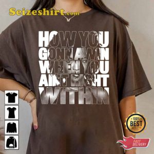 Lauryn Hill How You Gonna Win When You Aint Right Within Music Trendy T-shirt
