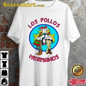 Los Pollos Hermanos Chicken Breaking Bad Movie T-Shirt