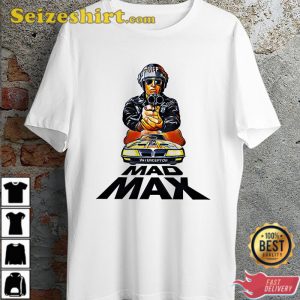 Mad Max Film Good Old Movie Vintage Inspired T-Shirt