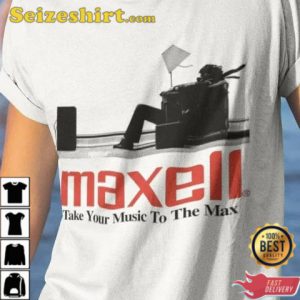 Maxell Reproduction Take Your Music To The Max Unisex T-Shirt