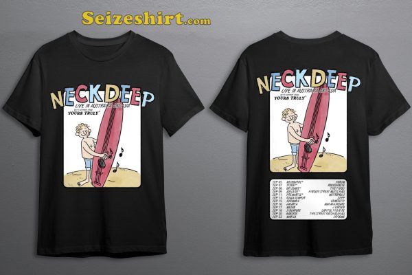 Neck Deep Live In Australia And Asia Tour 2023 With Supporter From Yours Truly Double Sided T-Shirt