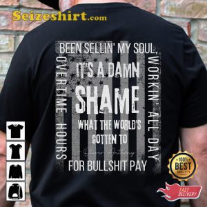 Oliver Anthony Country Overtime Hours For Bullshit Pay Lyrics Designed Unisex T-Shirt