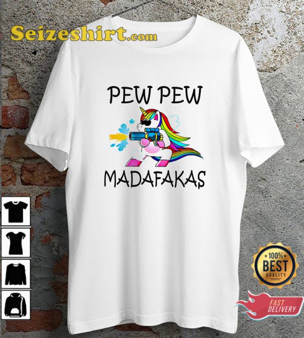 Pew Pew Madafakas Funny Meme Unicorn Horse Lgbt T-Shirt