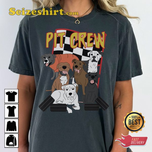 Pit Crew Racing Funny Dog Pit Bull Classic T-shirt