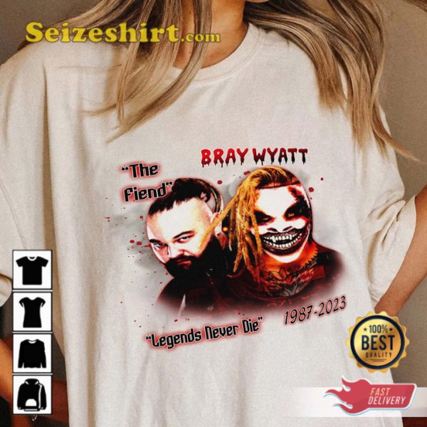 RIP Bray Wyatt Legend Never Die The Fiend Memorial Shirt