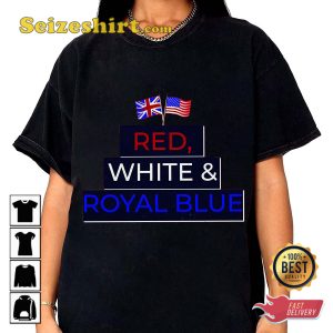 Red White Royal Blue Movie LGBT Pride T-shirt